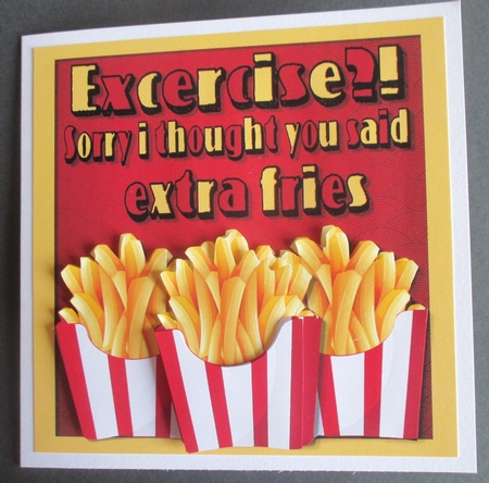 Fries Humour 8x8  by Davina Rundle