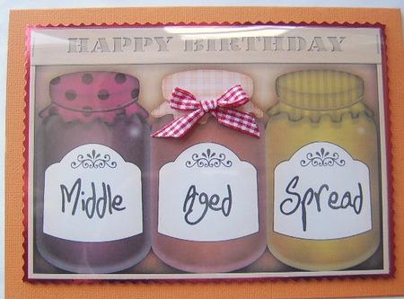 A4 Novelty Middle Aged Birthday Jams N Chutney Topper by Davina Rundle