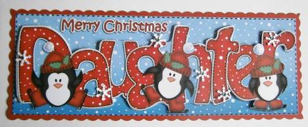 Large Dl Xmas Daughter with Penguins Quick Card 3D Decopage by Davina Rundle