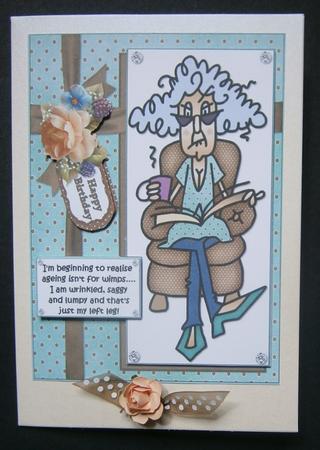 Stella Realises Ageing Isn't for Wimps Quick Card by Davina Rundle