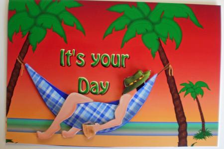 Its Your Day by Dawn Jones