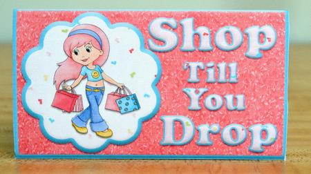 Shop Till You Drop Girls Money Wallet by Debbie Knechtel