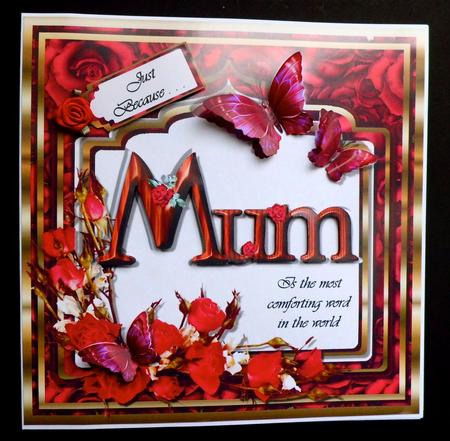 Mum . . . is the Most Comforting Word in the World by Denise Murray