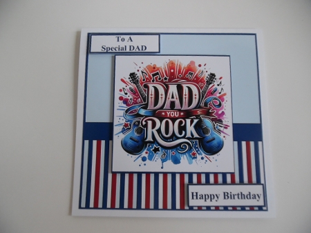 Dad You Rock Fathers Day/Birthday Card by Denise Mynard