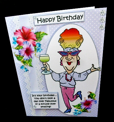 Edna looks fabulous quick card by Diane  Hitchcox