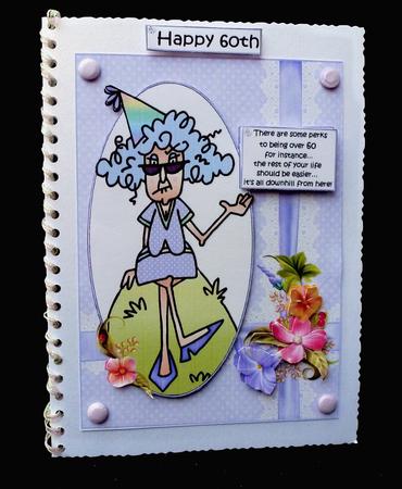 Stella the Perks of Being Over 60 Quick Card by Diane  Hitchcox