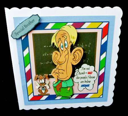 Dumb Dave's Not So Dumb - or is He by Diane  Hitchcox