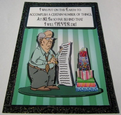 Male Relative 80th Birthday with a Touch of Humor by Diane  Vermeer