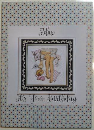 Relax on your Birthday by Donna Ritchie