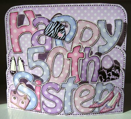3D 50th Birthday Sister Shoes & Bags Pop Out Word Card by Elaine  Harmer