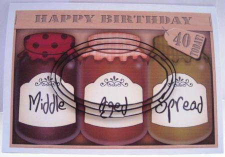 A5 Novelty Middle Aged 40th Birthday Jams N Chutney Pyramage by Elizabeth Boot