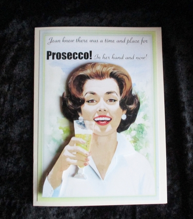 Time and a Place - Prosecco  by Lizzie Hartwell