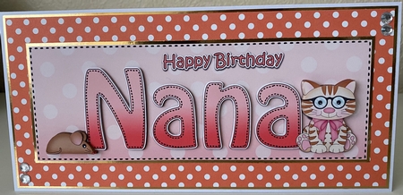 Large DL Happy Birthday NANA 3D decoupage with Cute Little Cat by Erika Sissons