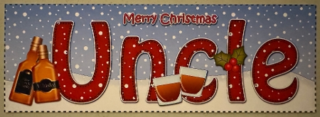 Large DL Merry Christmas UNCLE with Whisky insert by Erika Sissons
