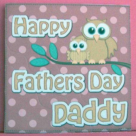 Owl Felties Daddy Fathers Day Wavy Corner Side Topper by Eunice Roberts