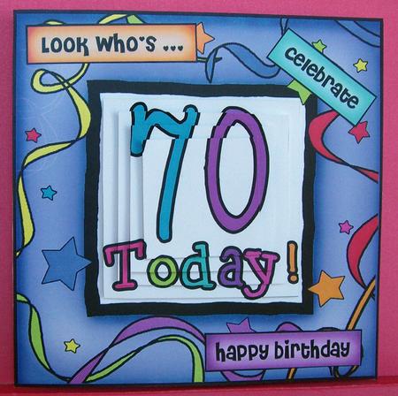 70th Birthday Quick Card with Pyramage by Eunice Roberts