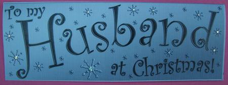 Large Dl to My Husband Christmas Quick Cut and Fold Card by Eunice Roberts