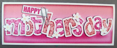 Large Dl Mothers Day Felties Quick Card with 3D Decoupage by Eunice Roberts