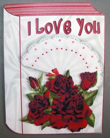 Say the Three Words with Red Roses Folded Book by Eunice Roberts