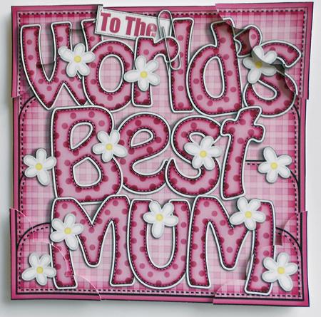 8 x 8 World's Best Mum Scalloped Corner Topper by Eunice Roberts
