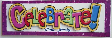Celebrate Word for Birthday Dl by Eunice Roberts