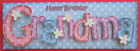 Large Dl Birthday Grandma Quick Card N 3D Decoupage by Eunice Roberts