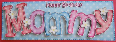 Large Dl Birthday Mommy Card & 3D Decoupage by Eunice Roberts