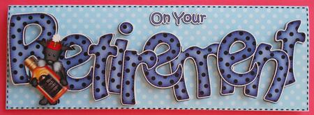 Large Dl Retirement Card & 3D Decoupage by Eunice Roberts