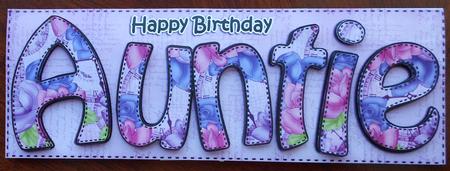 Large Dl Birthday Auntie Card & 3D Decoupage by Eunice Roberts