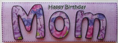 Large Dl Birthday Mom Card & 3D Decoupage by Eunice Roberts