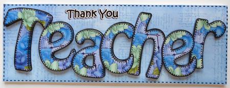 Large Dl Thank You Teacher Quick Card N 3D Decoupage by Eunice Roberts