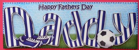 Large Dl Fathers Day Daddy Card & 3D Decoupage by Eunice Roberts