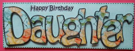 Large Dl Birthday Daughter Roses Card & 3D Decoupage by Eunice Roberts
