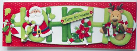 Large Dl Ho Ho Ho Time for Santa by Eunice Roberts
