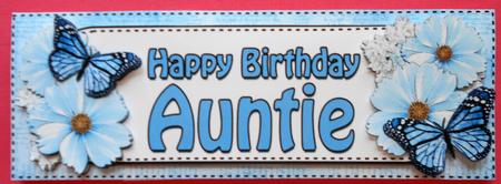 Large Dl Birthday Auntie Floral Butterflies 3D Decoupage by Eunice Roberts
