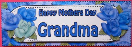 Large Dl Mothers Day Grandma Roses Card & 3D Decoupage by Eunice Roberts