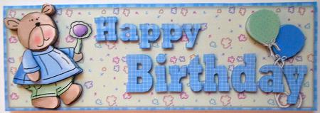 Happy Birthday Boy Bear Word Dl Topper by Eunice Roberts