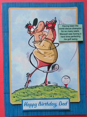 Maxwell the Golfer's Bad Day - Birthday,fathers Day by Eunice Roberts