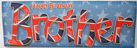 Uk Flag Birthday Brother Large Dl Quick Card 3D Decoupage by Eunice Roberts