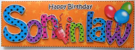 Large Dl Birthday Son in Law Celebrations 3D Decoupage by Eunice Roberts