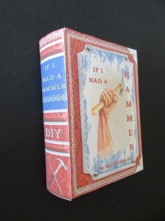 If I Had a Hammer! - 3D Curiosity Book Box by Gillian Birch
