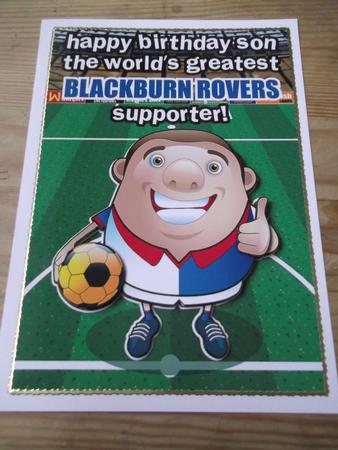 Blackburn Football Club Happy Birthday Son by Hayley Griffiths