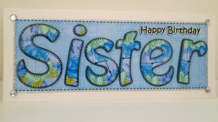 Large Dl Happy Birthday Sister Card & 3D Decoupage by Hayley Griffiths