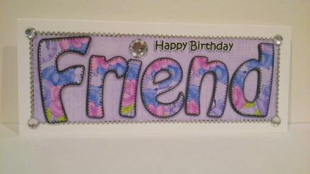 Large Dl Birthday Friend Card & 3D Decoupage by Hayley Griffiths