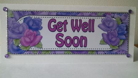 Large Dl Get Well Soon Quick Card & 3D Decoupage by Hayley Griffiths