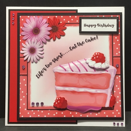 Lifes too Short.....Eat the Cake by Hazel Pepper
