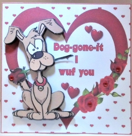 Valentine I wuf you  by Hazel Underwood