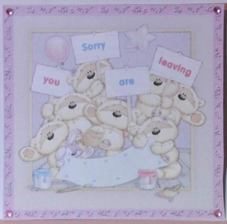 300dpi 6x6ins Topper & decoupage-Teddies and banner- Sorry you are leaving, female/male by Hazel Underwood