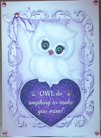 Owl Do Anything to Make You Mine with Sparkle Heart A4 by Hazel Underwood