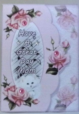 Mini Kit - Have A Great Day -Mom # 5 by Hazel Underwood